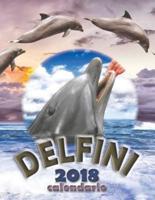 Delfini 2018 Calendario (Edizione Italia)