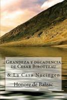 Grandeza Y Decadencia De Cesar Birotteau & La Casa Nucingen(Spanish) Edition