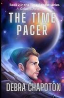 The Time Pacer: An Alien Teen Fantasy Adventure