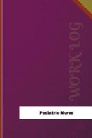 Pediatric Nurse Work Log