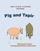 Pig and Tapir