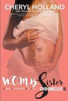 W.O.M.B. Sister Chronicles