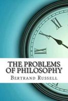 The Problems of Philosophy