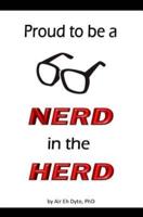 Proud to Be a Nerd in the Herd! Blank Journal & Gag Book (Glasses)