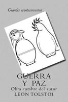 Guerra Y Paz (Spanish) Edition