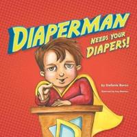 Diaperman Needs Your Diapers!