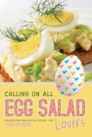 Calling on All Egg Salad Lovers