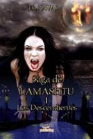Saga de Lamashtu: Los Descendientes