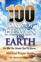 100 Days of Heaven on Earth