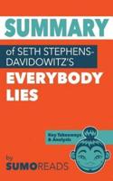 Summary of Seth Stephens-Davidowitz's Everybody Lies