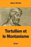 Tertullien Et Le Montanisme