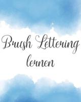 Brush Lettering Lernen