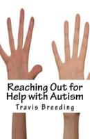 Reaching Out for Help With Autism