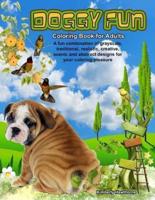 Doggy Fun Coloring Book for Adults