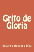 Grito De Gloria (Spanish Edition)