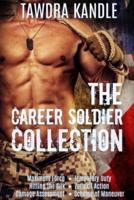 The Career Soldier Collection