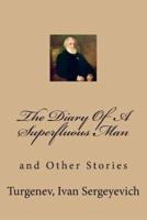 The Diary Of A Superfluous Man