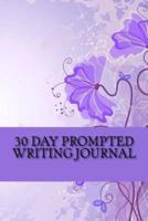 30 Day Prompted Writing Journal