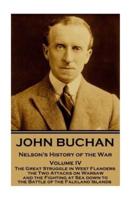 John Buchan - Nelson's History of the War - Volume IV (Of XXIV)
