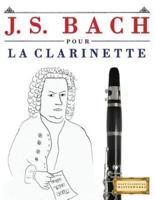 J. S. Bach Pour La Clarinette