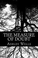 The Measure of Doubt