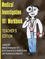 Medical Investigation 101 Workbook - Teacher's Edition