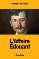 L'Affaire Édouard