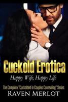 The Complete Cuckolded in Couples Counseling Series