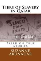 Tiers of Slavery in Qatar