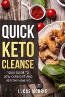 Quick Keto Cleanse
