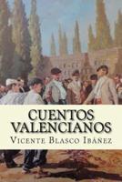 Cuentos Valencianos (Spanish Edition)
