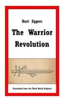 The Warrior Revolution