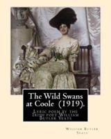 The Wild Swans at Coole (1919). By