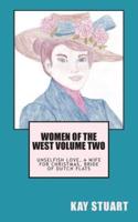 Women of the West Volume Two
