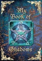 My Book of Shadows/Journal/Grimoire