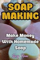 Soap Making