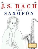 J. S. Bach Para Saxofon