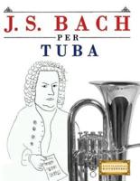 J. S. Bach Per Tuba