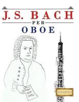 J. S. Bach Per Oboe