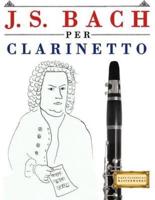 J. S. Bach Per Clarinetto