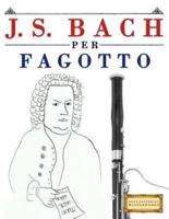 J. S. Bach Per Fagotto