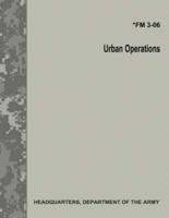 Urban Operations (FM 3-06)