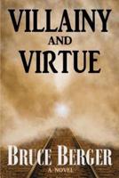 Villainy and Virtue