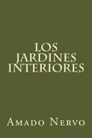 Los Jardines Interiores