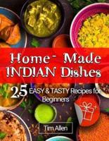 Home-Made Indian Dishes