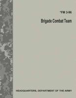 Brigade Combat Team (FM 3-96)