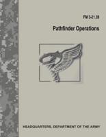 Pathfinder Operations (FM 3-21.38)