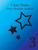 I'm 3, Daily Routine Journal Blue