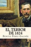 El Terror De 1824 (Spanish Edition)