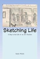 Sketching Life